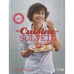 LA CUISINE DE SOLVEIG, Darrigo-Dartinet Solveig