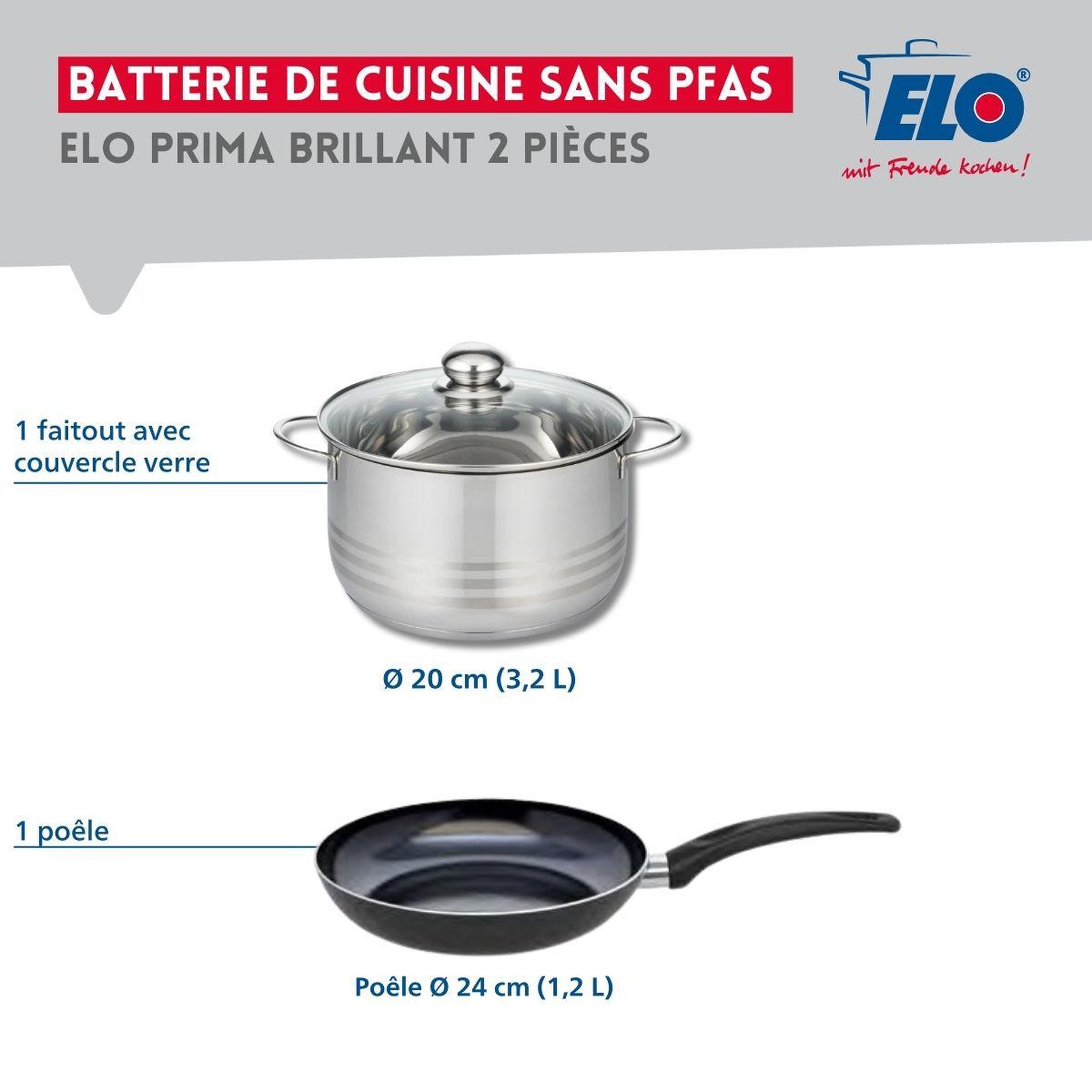 Voir la diapositive 2 : ELO Ensemble de 1 poêle de cuisson 24 cm et 1 faitout 20 cm elo prima brillant