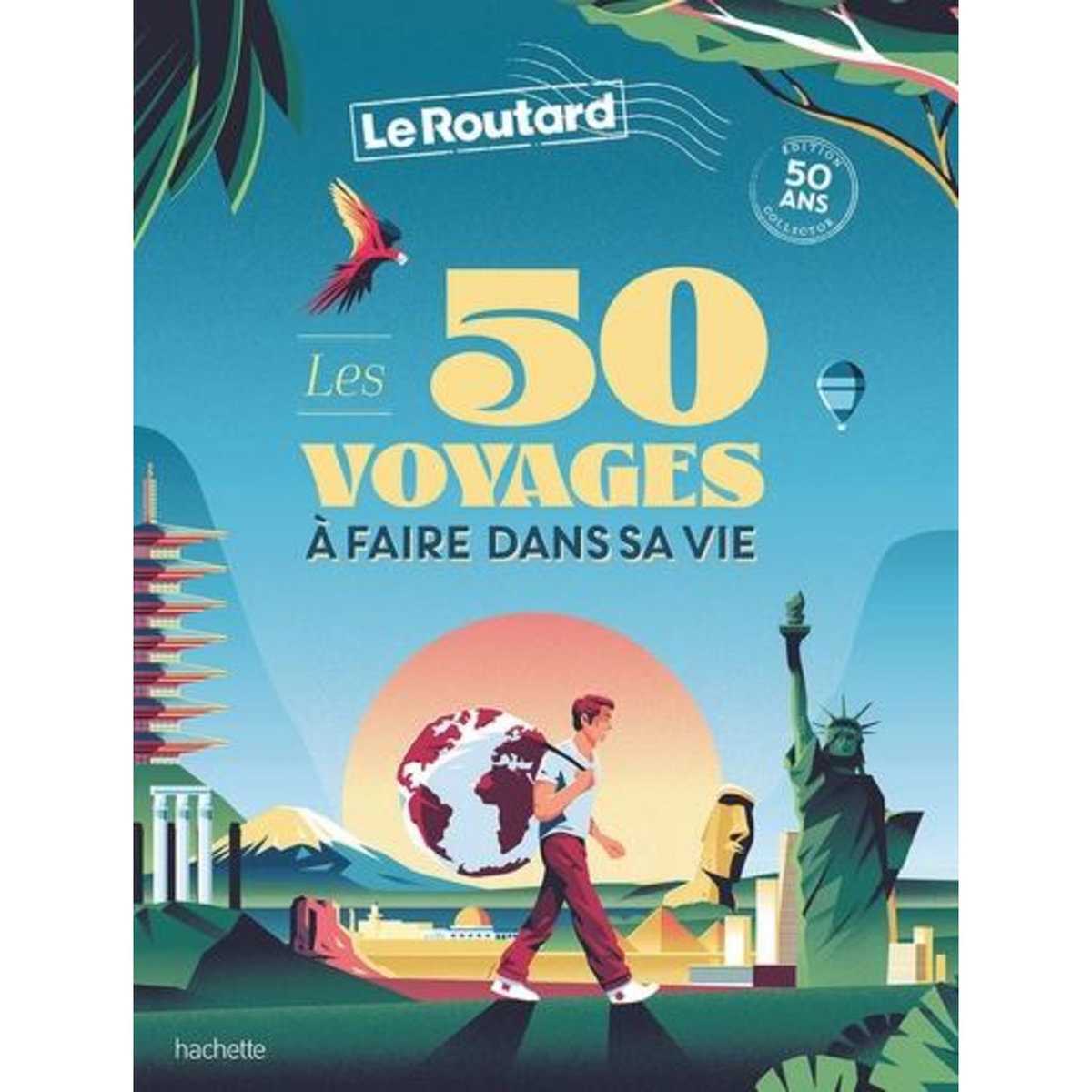 LES 50 VOYAGES A FAIRE DANS SA VIE. EDITION COLLECTOR, Le Routard