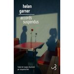 ACCORDS SUSPENDUS, Garner Helen